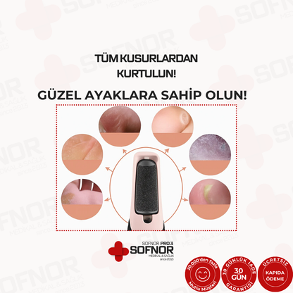 SOFNOR PRO 3 | AYAK PEDİKÜR CİHAZI – Pürüzsüz Ayaklar İçin
